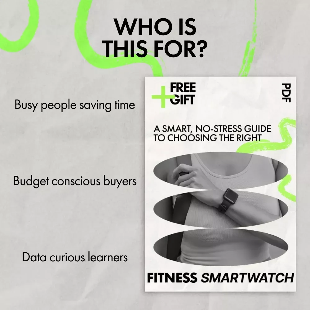 A Smart, No-Stress Guide to Choosing the Right Fitness Smartwatch | Easy Ebook on how to pick a smartwatch for fitness