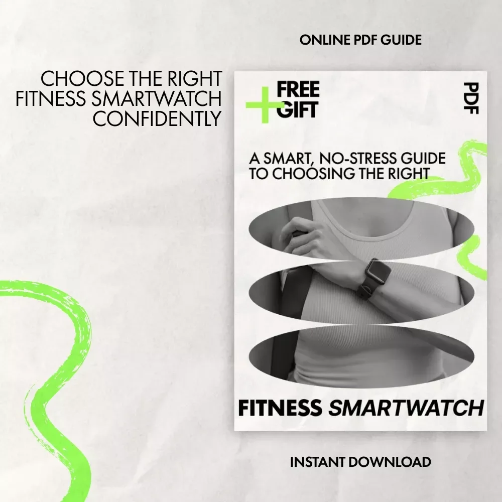 A Smart, No-Stress Guide to Choosing the Right Fitness Smartwatch | Easy Ebook on how to pick a smartwatch for fitness
