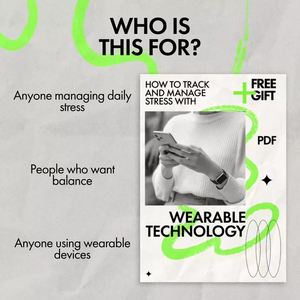 How to Track and Manage Stress with Wearable Technology | Practical Guide on how to track stress levels with wearables for Everyday Balance