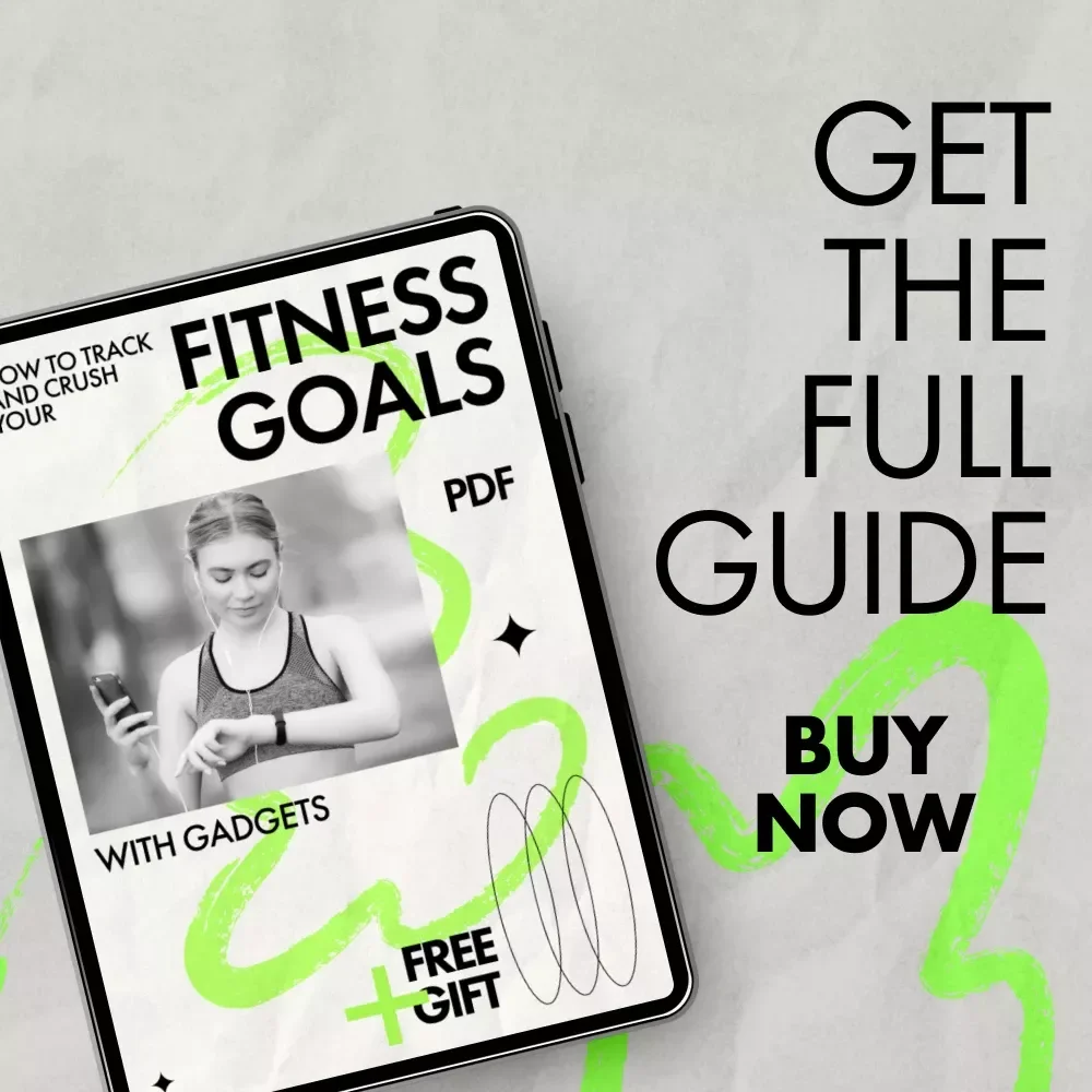 How to Track and Crush Your Fitness Goals with Gadgets – Smart Fitness Tracking eBook, Digital Guide for Using Wearables, Apps & Tech to Stay Motivated