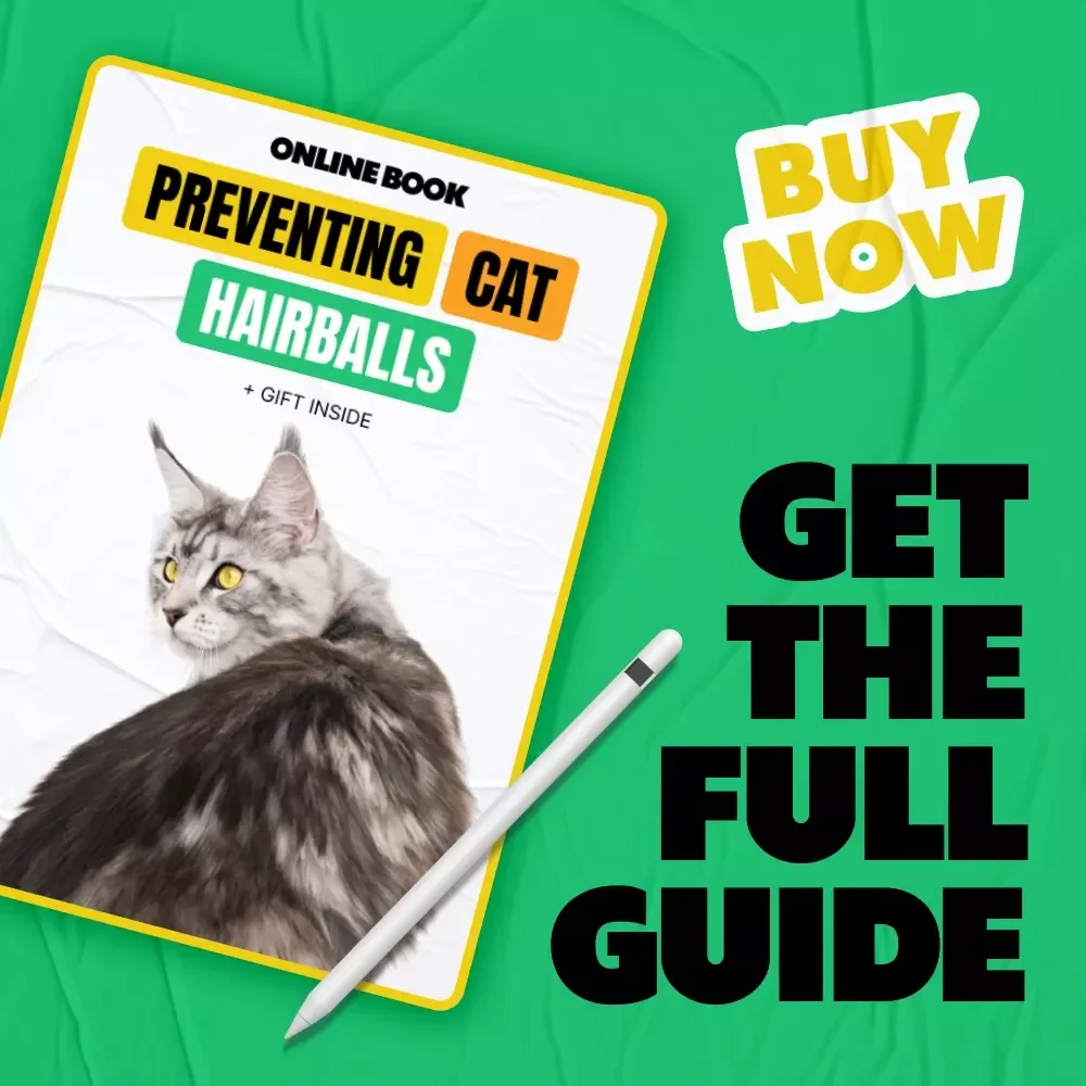 Preventing Cat Hairballs | A Practical eBook for Cat Hairball Prevention, Healthier Grooming & Happier Indoor Cats