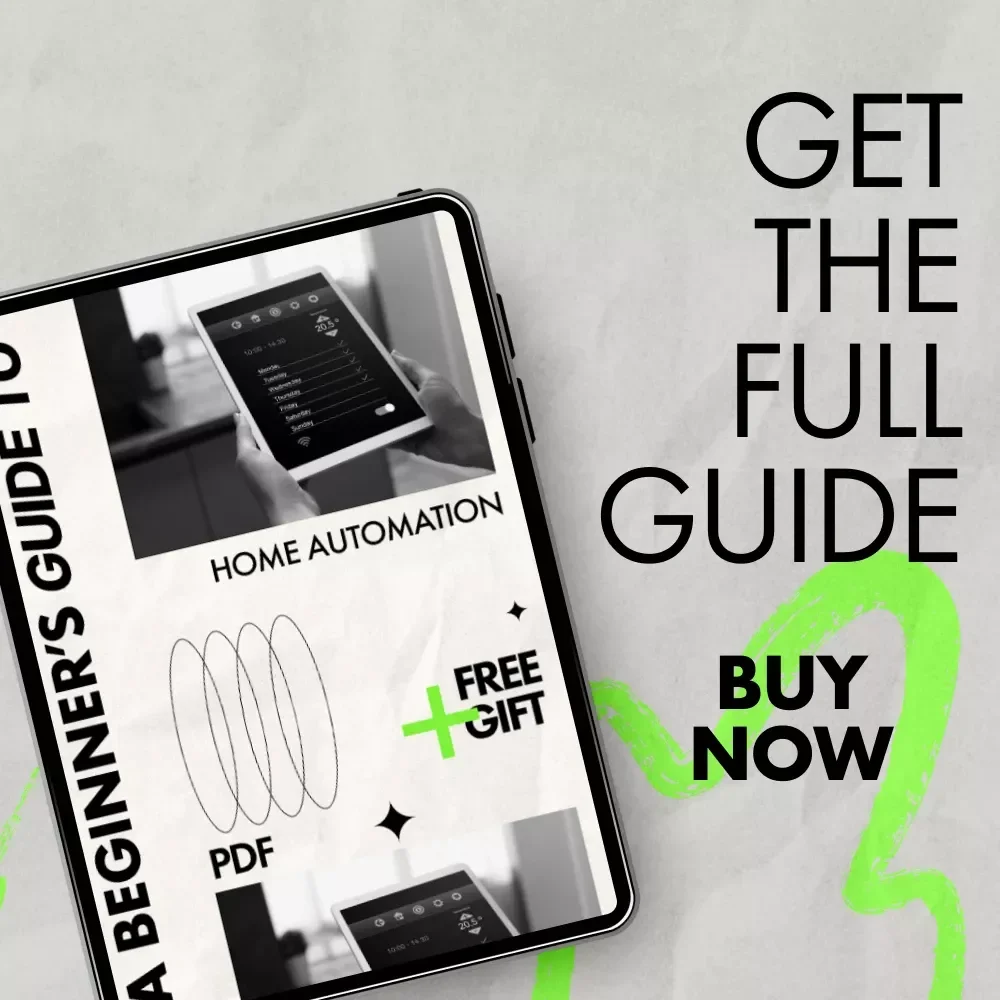 A Beginner’s Guide to Home Automation | Smart Home eBook for First-Time Users | Discover the best smart home devices for beginners