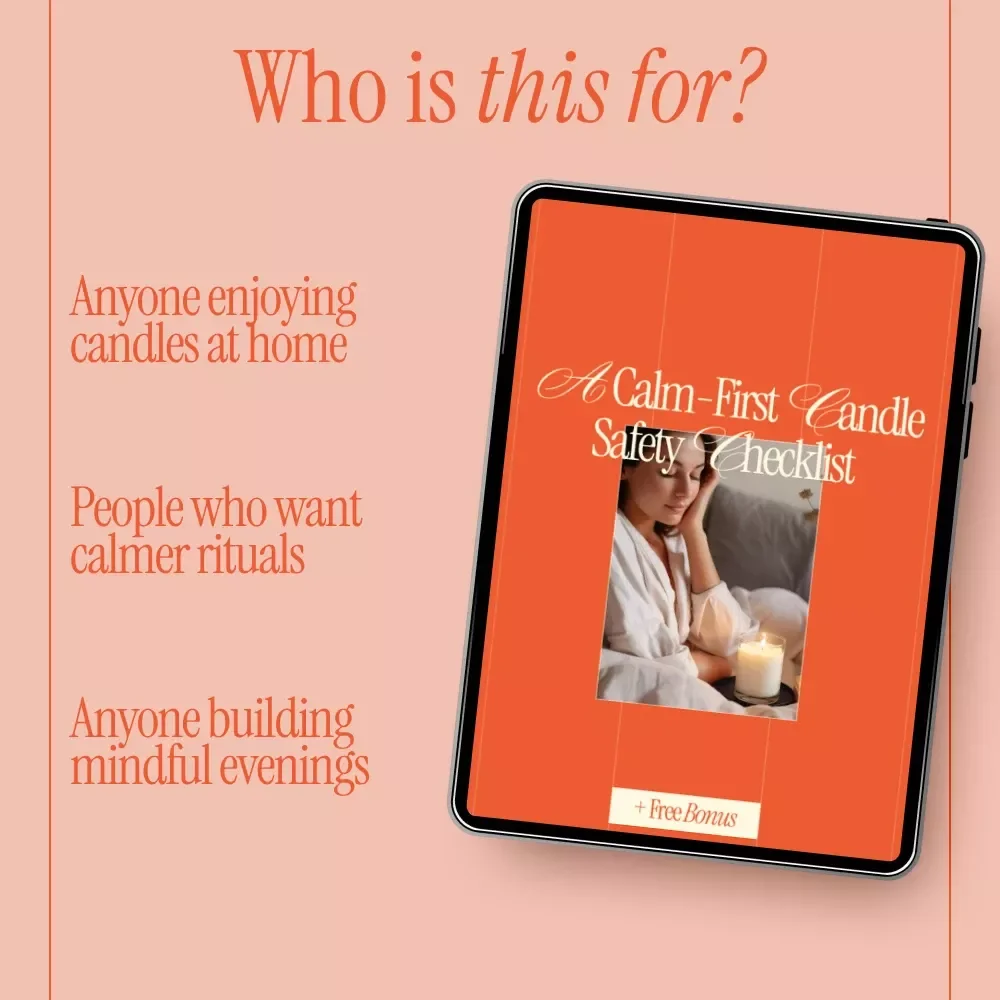 A Calm-First Candle Safety Checklist – Mindful Candle Care, Peaceful Home Rituals, Candle Safety Tips for Relaxation