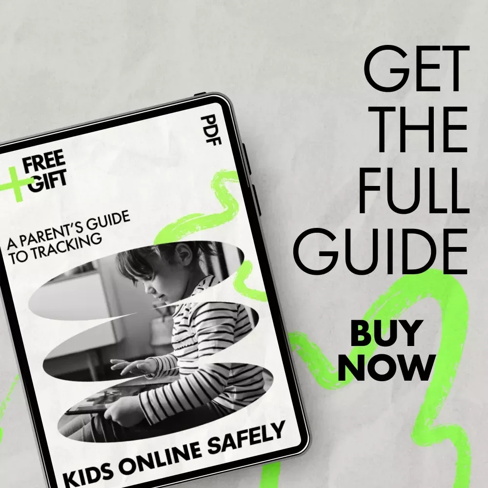 A Parent’s Guide to Tracking Kids Online Safely – eBook for Modern Parents | How to Track Kids’ Online Activity, Screen Time, Social Media & AI Monitoring Guide