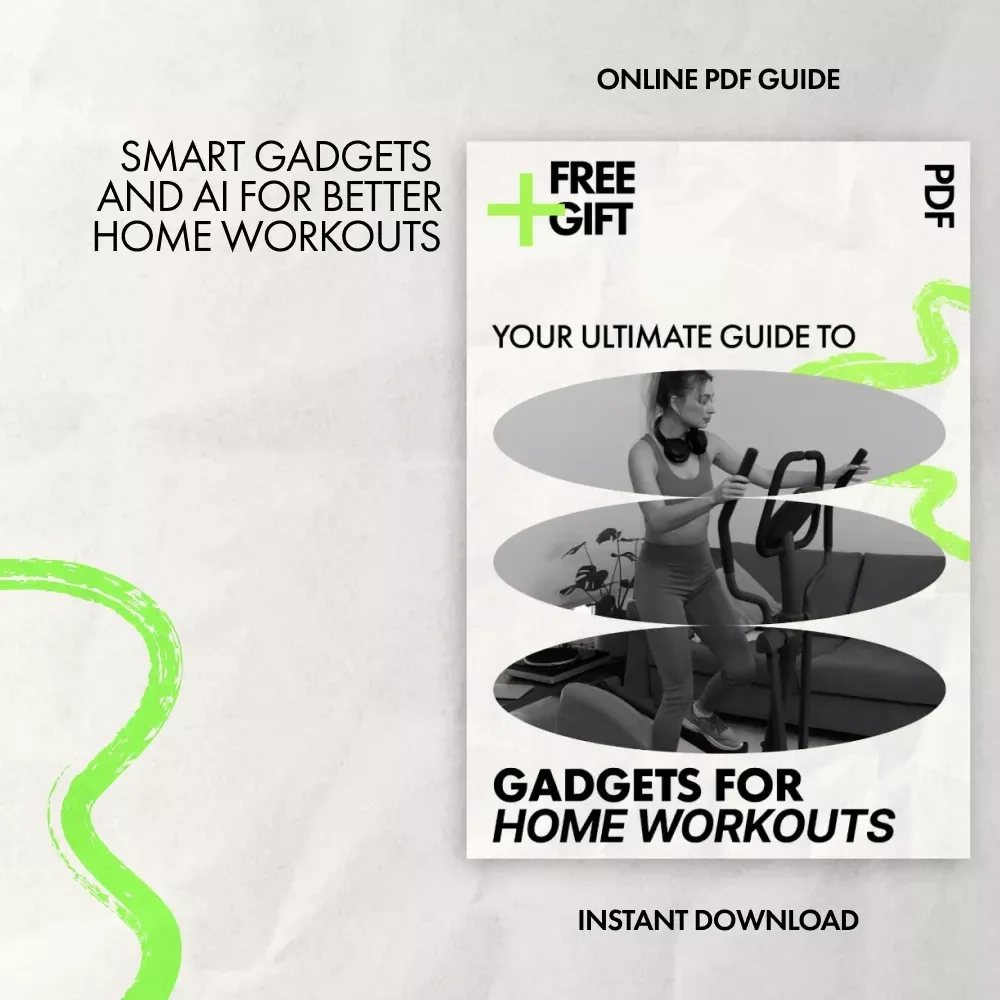 Your Ultimate Guide to Gadgets for Home Workouts – Smart Home Gym Setup, AI Fitness Tools & Best Gadgets for Home Workouts Guide