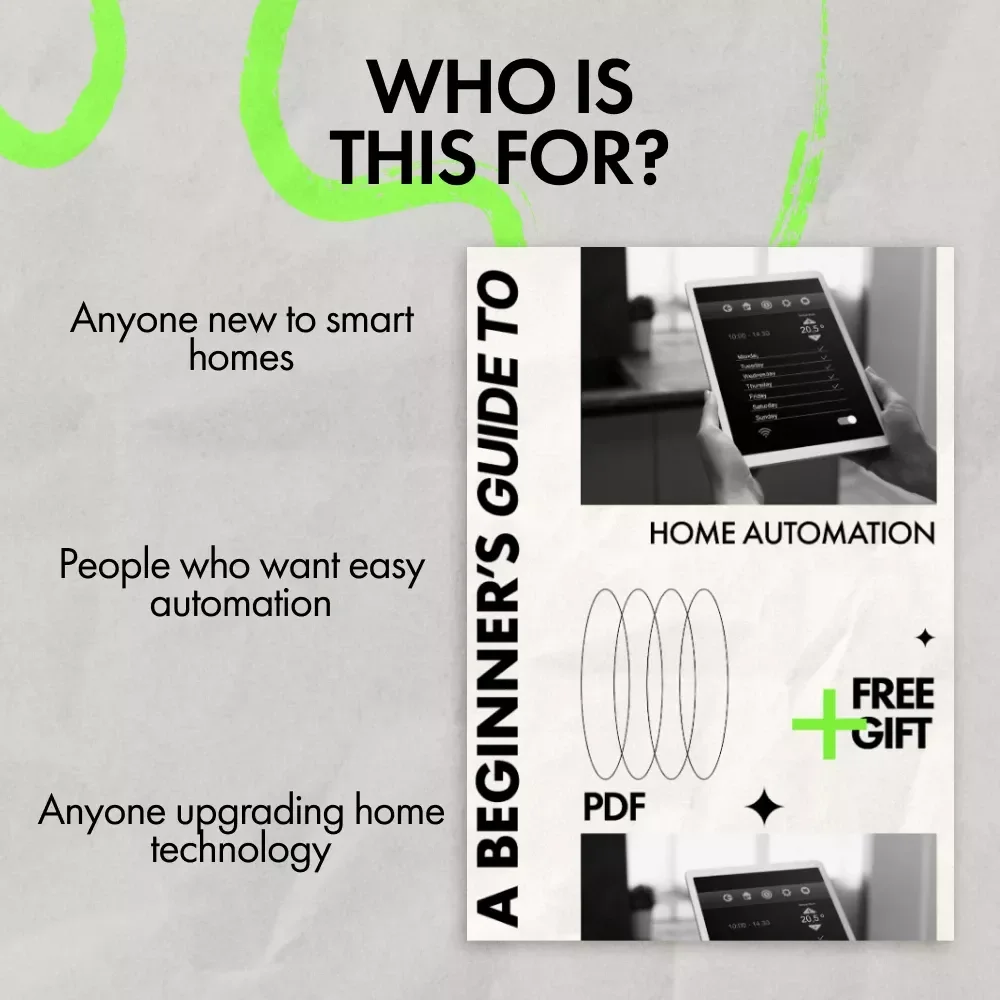 A Beginner’s Guide to Home Automation | Smart Home eBook for First-Time Users | Discover the best smart home devices for beginners