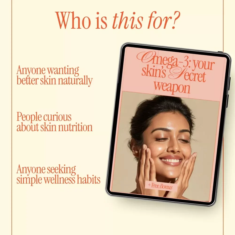Omega-3: Your Skin’s Secret Weapon | Glow-Boosting Guide to the Benefits of Omega-3 for Skin | Digital Download