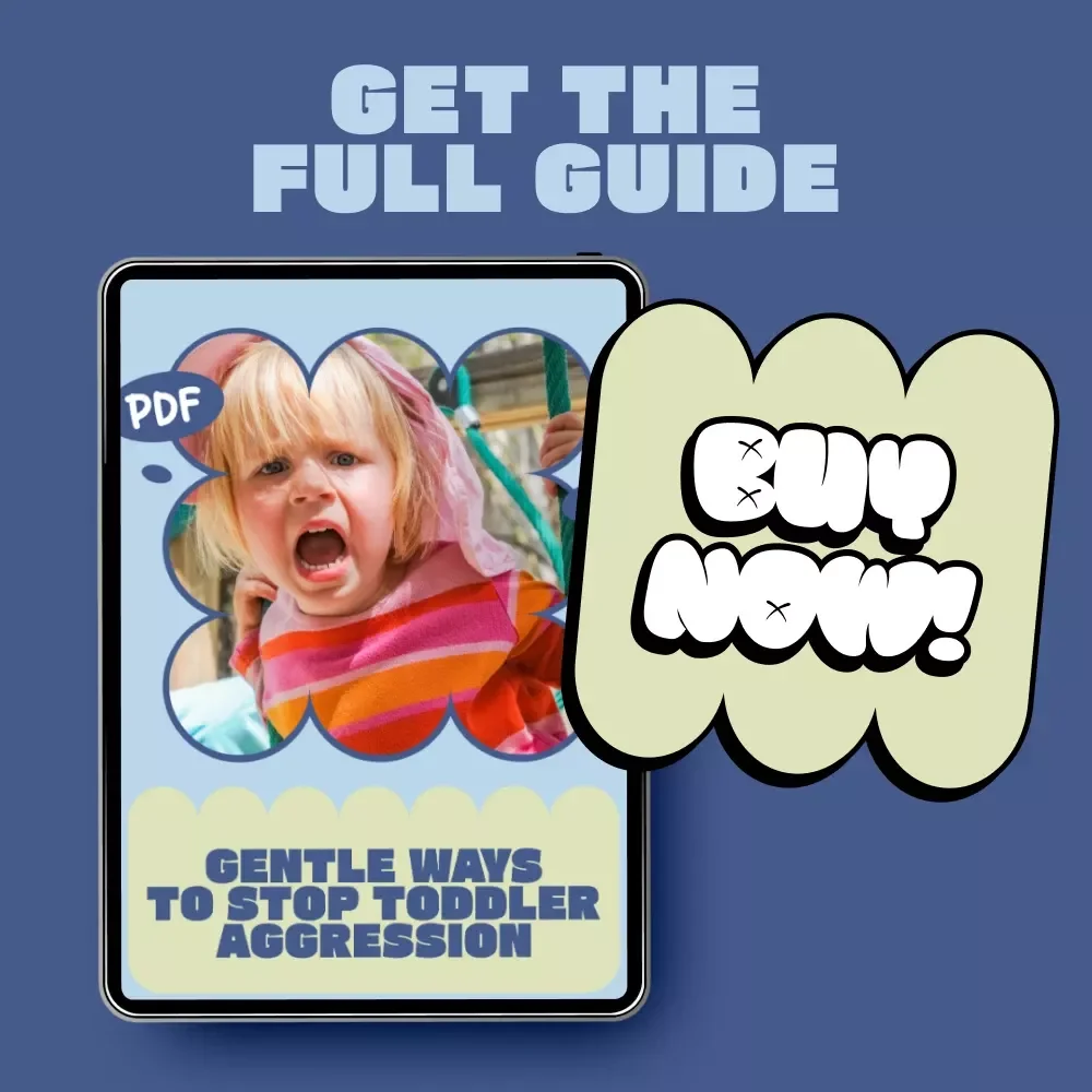 Gentle Ways to Stop Toddler Aggression – Practical Parenting eBook Guide on How to Respond to Toddler Aggression with Calm, Positive Discipline Strategies