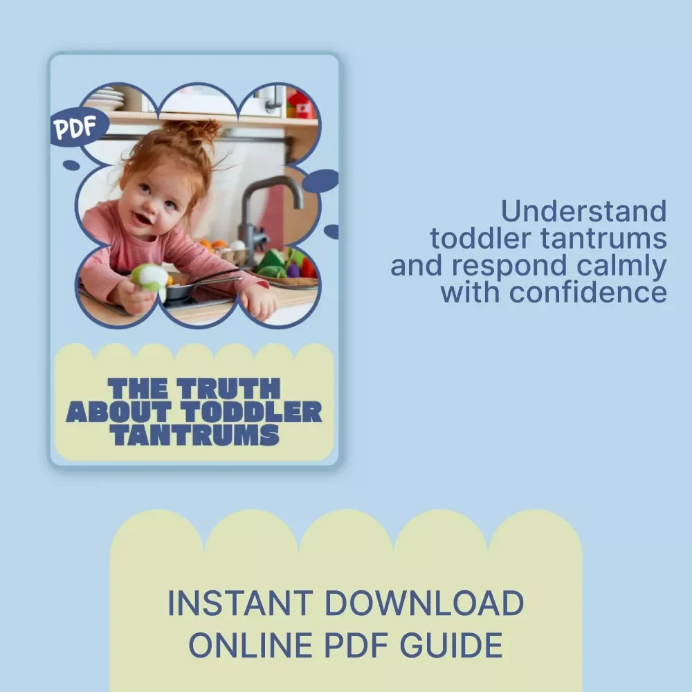 The Truth About Toddler Tantrums – A Parent’s Guide to Understanding Big Emotions, Brain Development, and why do toddlers have tantrums