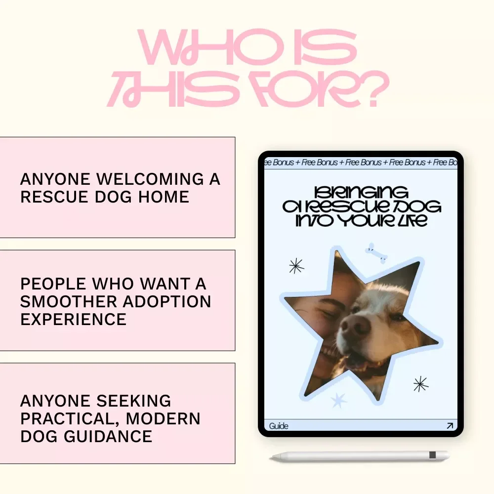 Bringing a Rescue Dog into Your Life – Rescue Dog Guide, Adoption Checklist, Training & Bonding eBook for New Dog Parents