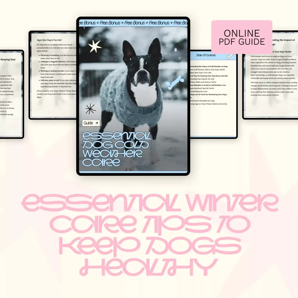 Essential Dog Cold Weather Care – Winter Dog Safety Guide, Cold Weather Tips for Dogs, Printable Pet Care eBook & Checklist for Winter Health
