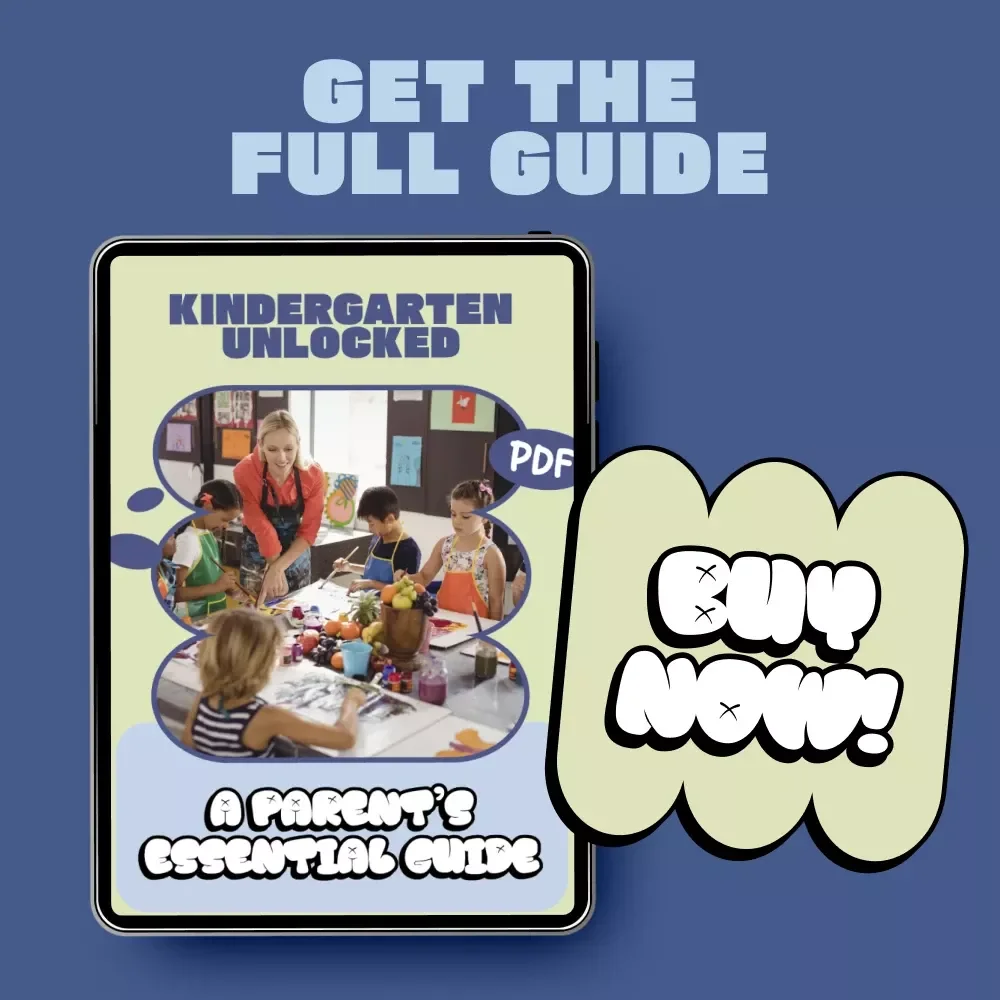 Kindergarten Unlocked: A Parent’s Essential Guide - What to Expect at Kindergarten