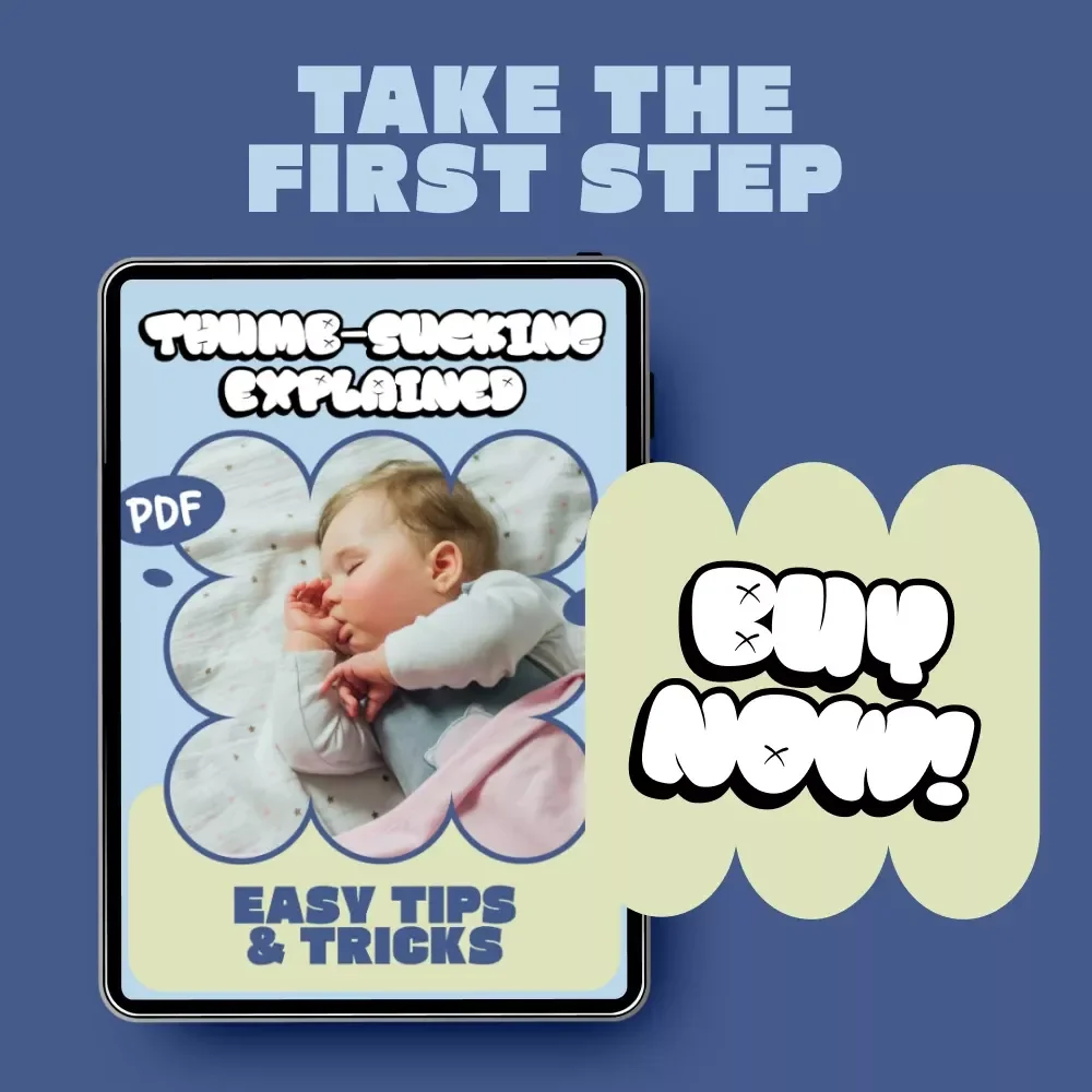 Thumb-Sucking Explained: Easy Tips & Tricks – Printable Checklist for Parents | Understand Why Do Kids Suck Their Thumb & Build Healthy Habits