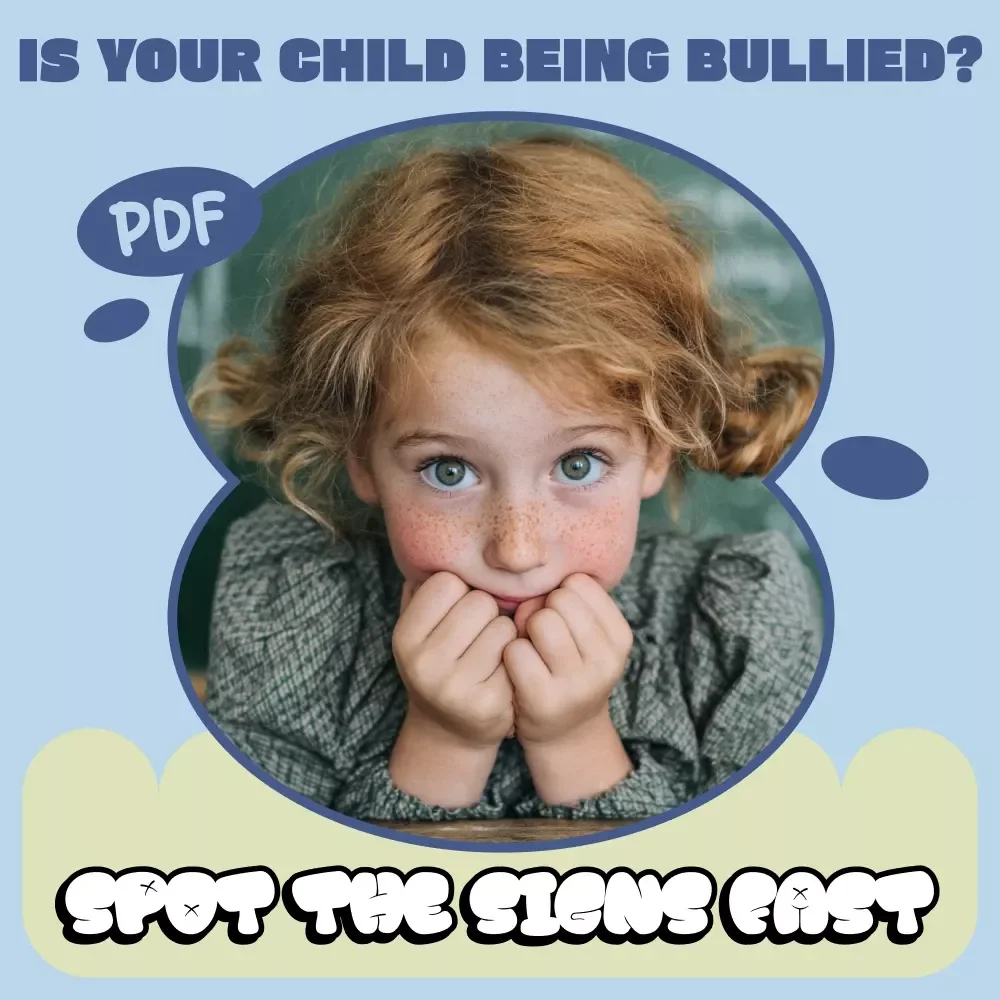 Is Your Child Being Bullied? Spot the Signs Fast – Printable Parent Checklist | Signs My Child Might Be Bullied | School & Cyberbullying Awareness Guide