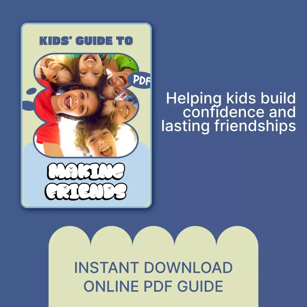 Kids’ Guide to Making Friends – Social Skills for Kids, Friendship Building Workbook, Confidence & Emotional Growth Guide for Parents and Children (Digital Download)