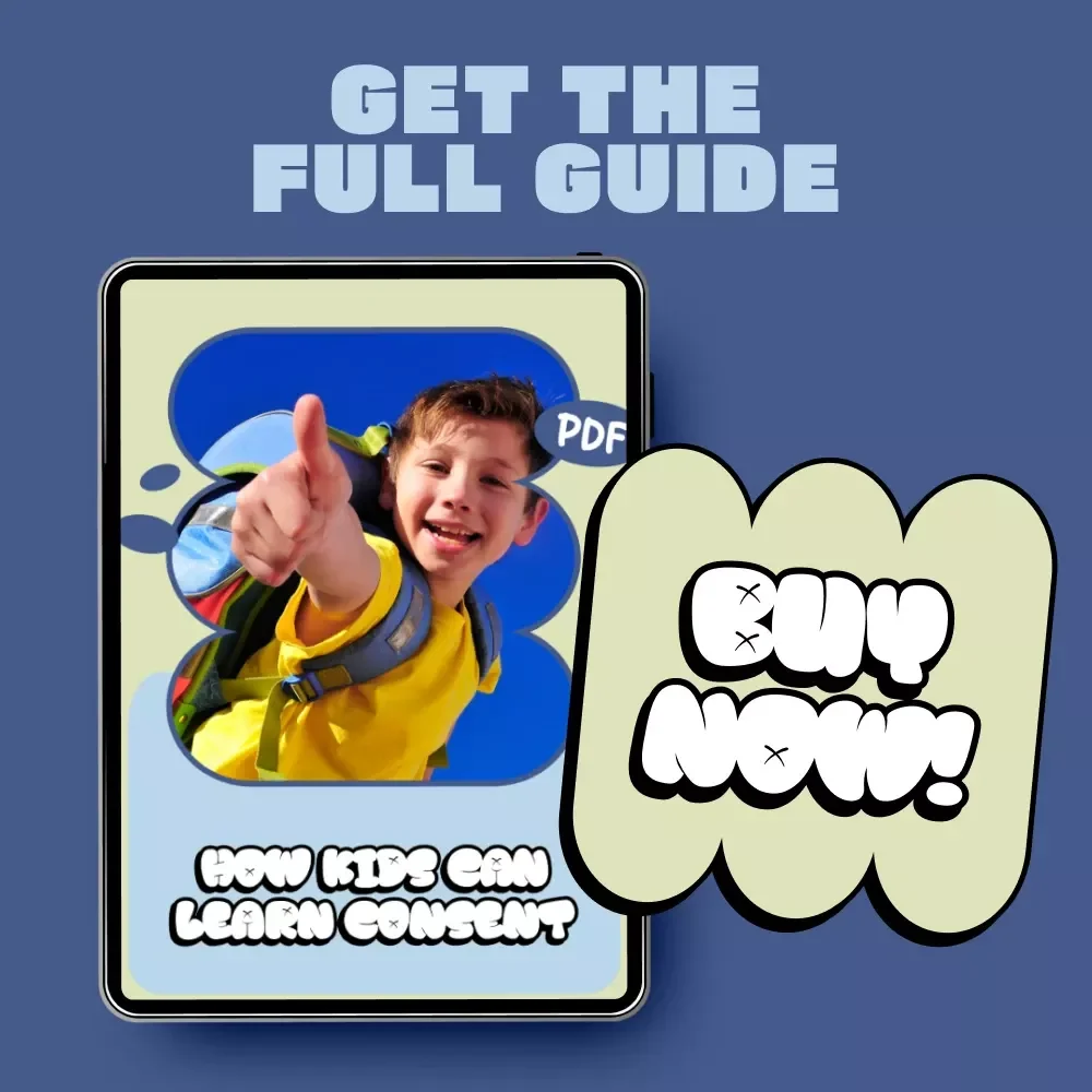How Kids Can Learn Consent | Practical Parent & Teacher Guide on How to Teach Kids About Consent | Digital Download