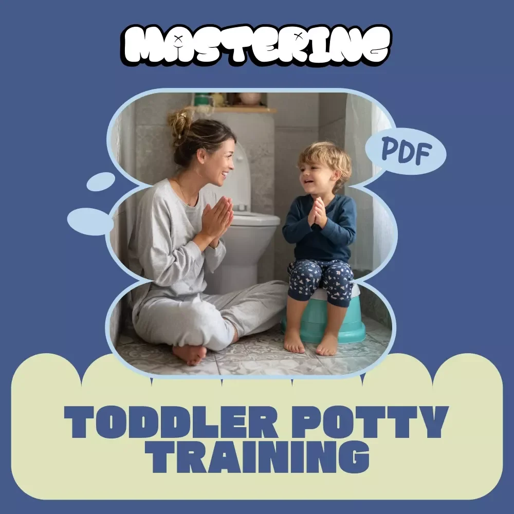 Tiny Triumphs: Mastering Toddler Potty Training - A Step-by-Step Guide to Successfully Potty Train Your Toddler
