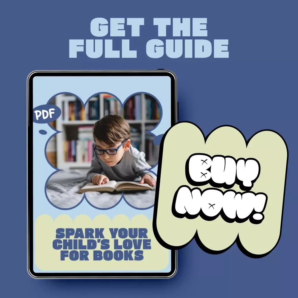 Spark Your Child’s Love for Books | Fun Reading Habits, Reluctant Readers & Digital-Age Learning