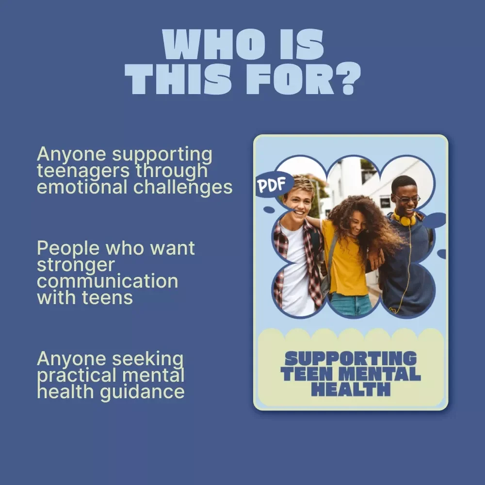 Supporting Teen Mental Health | Practical Ebook Guide for Parents & Caregivers