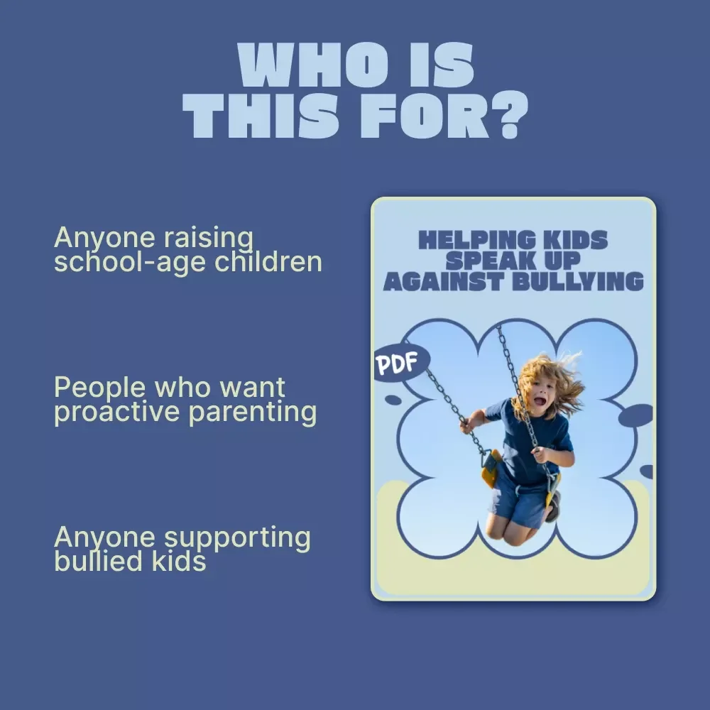 Helping Kids Speak Up Against Bullying – A Practical Parent Guide on How to Talk About Bullying With Kids, Build Confidence, and Take Action