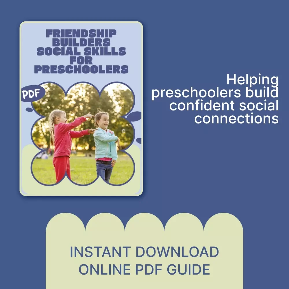 Friendship Builders: Social Skills for Preschoolers | Parent & Teacher Guide on how to support social skills in preschoolers | Digital Download