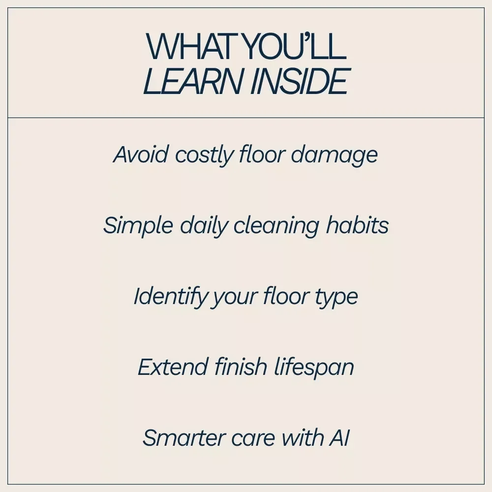 Caring for Hardwood Floors the Right Way | Practical eBook Guide on how to maintain hardwood floors for Long-Lasting Beauty & Protection