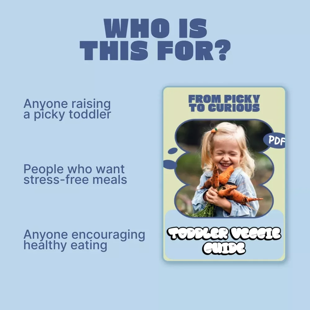 From Picky to Curious: Toddler Veggie Guide – Why Does My Toddler Hate Vegetables | Gentle Nutrition Guide for Parents