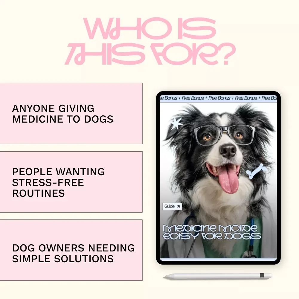 Medicine Made Easy for Dogs – Practical Guide for the Best Way to Give Dog Medicine, Stress-Free Pill & Liquid Tips, Digital Download