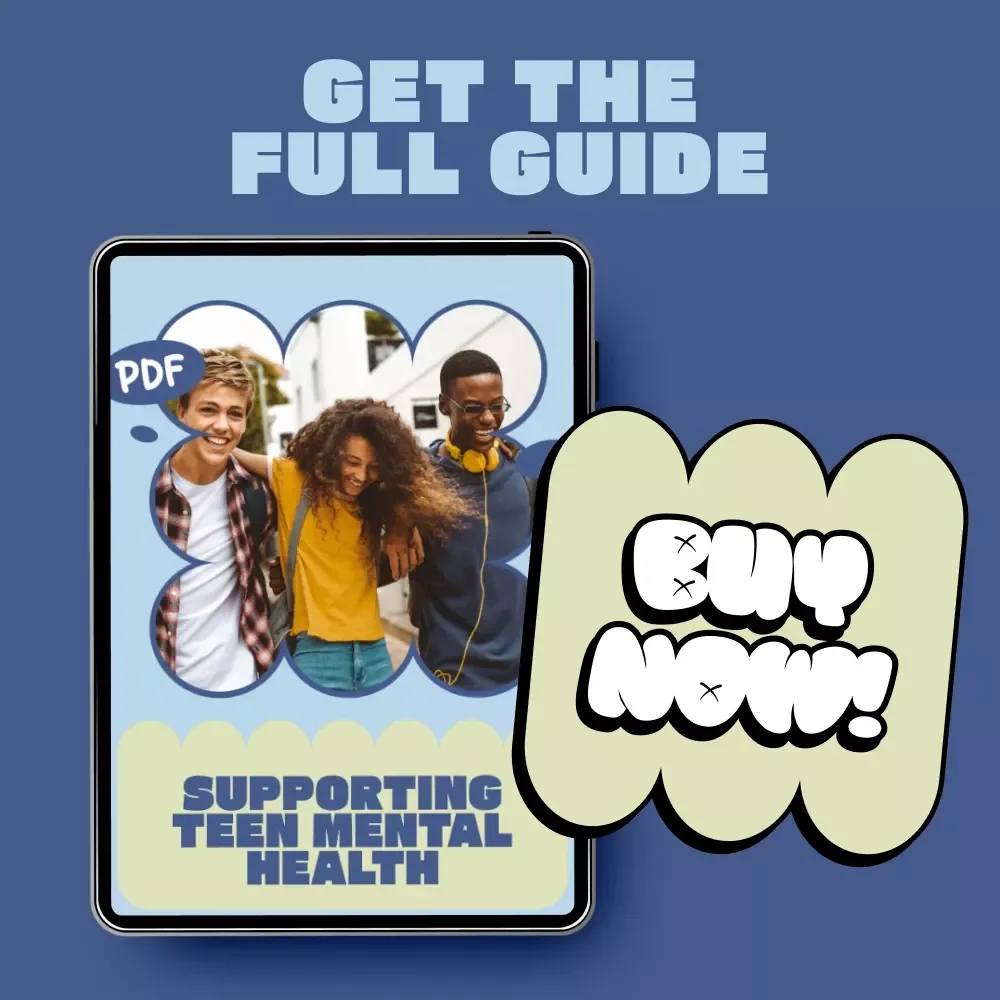Supporting Teen Mental Health | Practical Ebook Guide for Parents & Caregivers