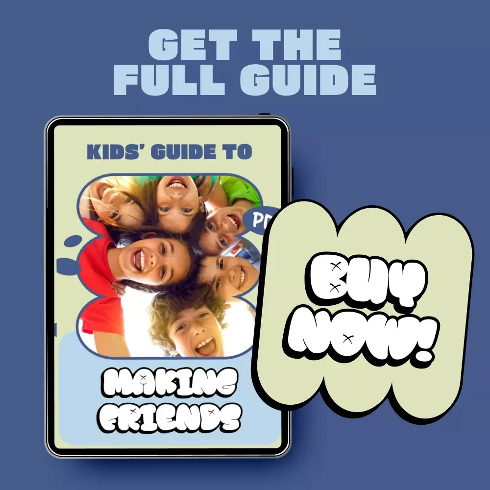 Kids’ Guide to Making Friends – Social Skills for Kids, Friendship Building Workbook, Confidence & Emotional Growth Guide for Parents and Children (Digital Download)
