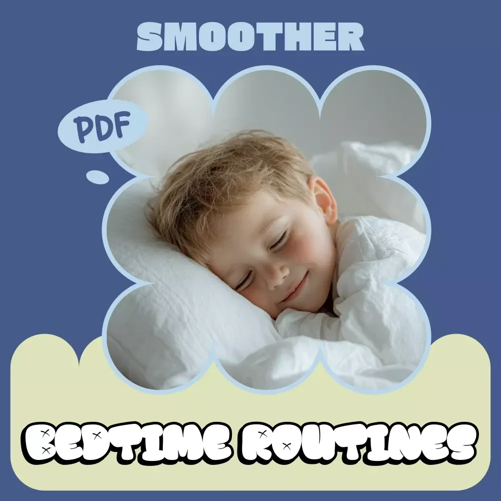 A Parent’s Guide to Smoother Bedtime Routines – Ebook for Parents | How to Make Bedtime Routines Easier with Proven Sleep Strategies