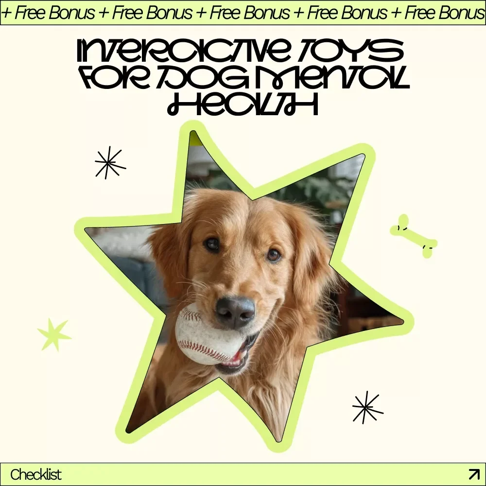 Best Interactive Toys for Dog Mental Health Checklist | Digital Download for Happy, Stimulated Dogs | Easy Canine Enrichment Guide