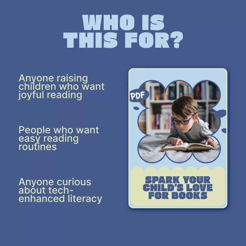 Spark Your Child’s Love for Books | Fun Reading Habits, Reluctant Readers & Digital-Age Learning