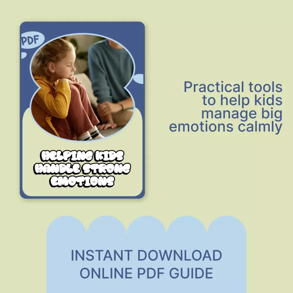 Helping Kids Handle Strong Emotions | Practical Parenting eBook Guide on Emotional Regulation