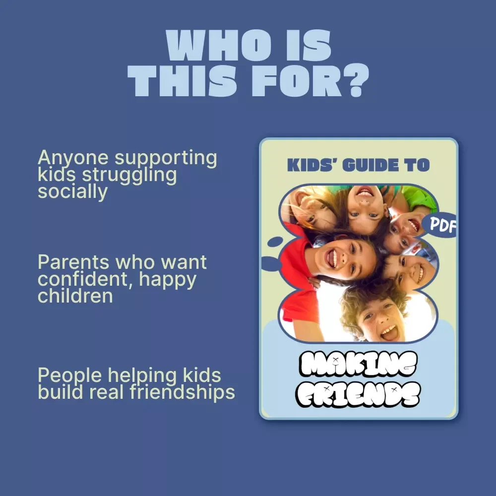Kids’ Guide to Making Friends – Social Skills for Kids, Friendship Building Workbook, Confidence & Emotional Growth Guide for Parents and Children (Digital Download)