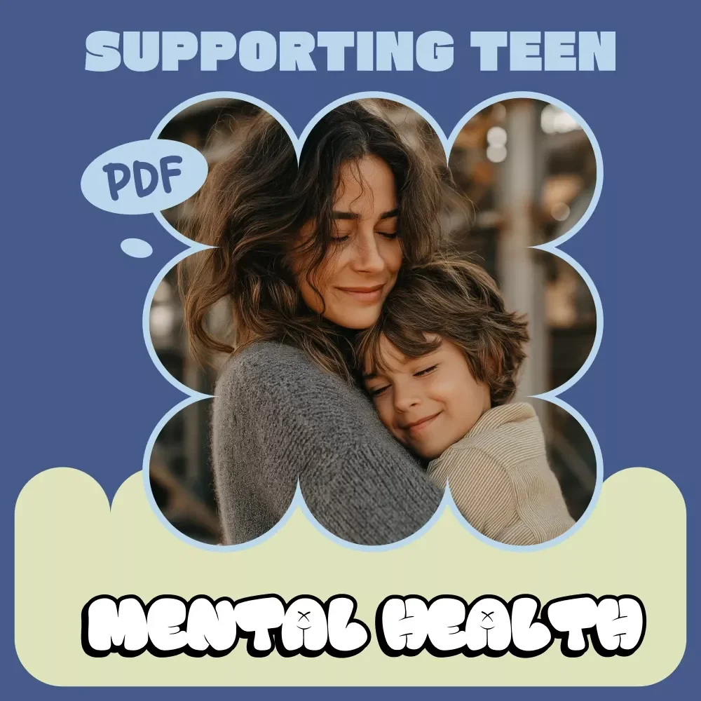 Supporting Teen Mental Health | Practical Ebook Guide for Parents & Caregivers