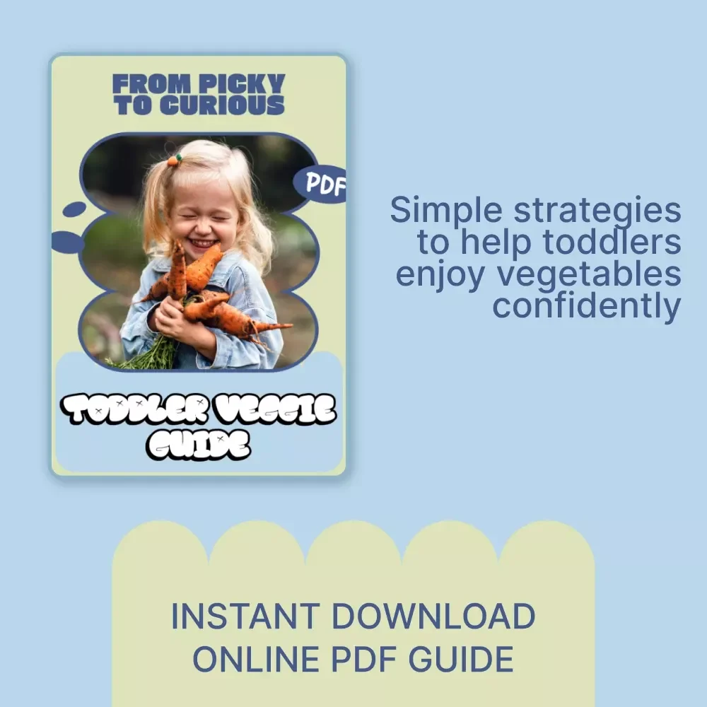 From Picky to Curious: Toddler Veggie Guide – Why Does My Toddler Hate Vegetables | Gentle Nutrition Guide for Parents