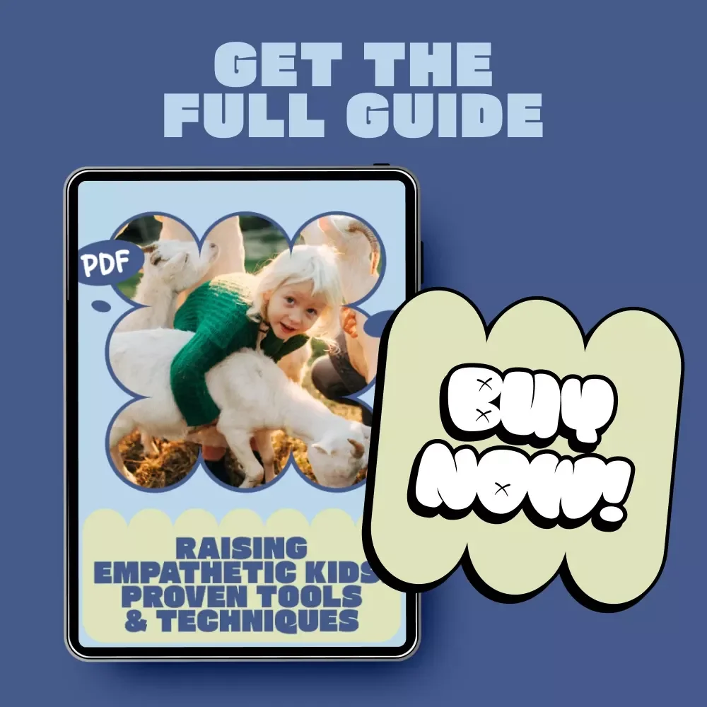 Raising Empathetic Kids: Proven Tools & Techniques – A Practical Parenting Guide on how to teach kids empathy, Compassion Skills, Emotional Intelligence & AI-Supported Learning