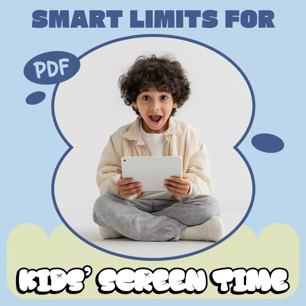 Smart Limits for Kids’ Screen Time – Practical Screen Time Guide for Parents, Digital Download eBook, Family Screen Rules, Healthy Tech Habits for Children