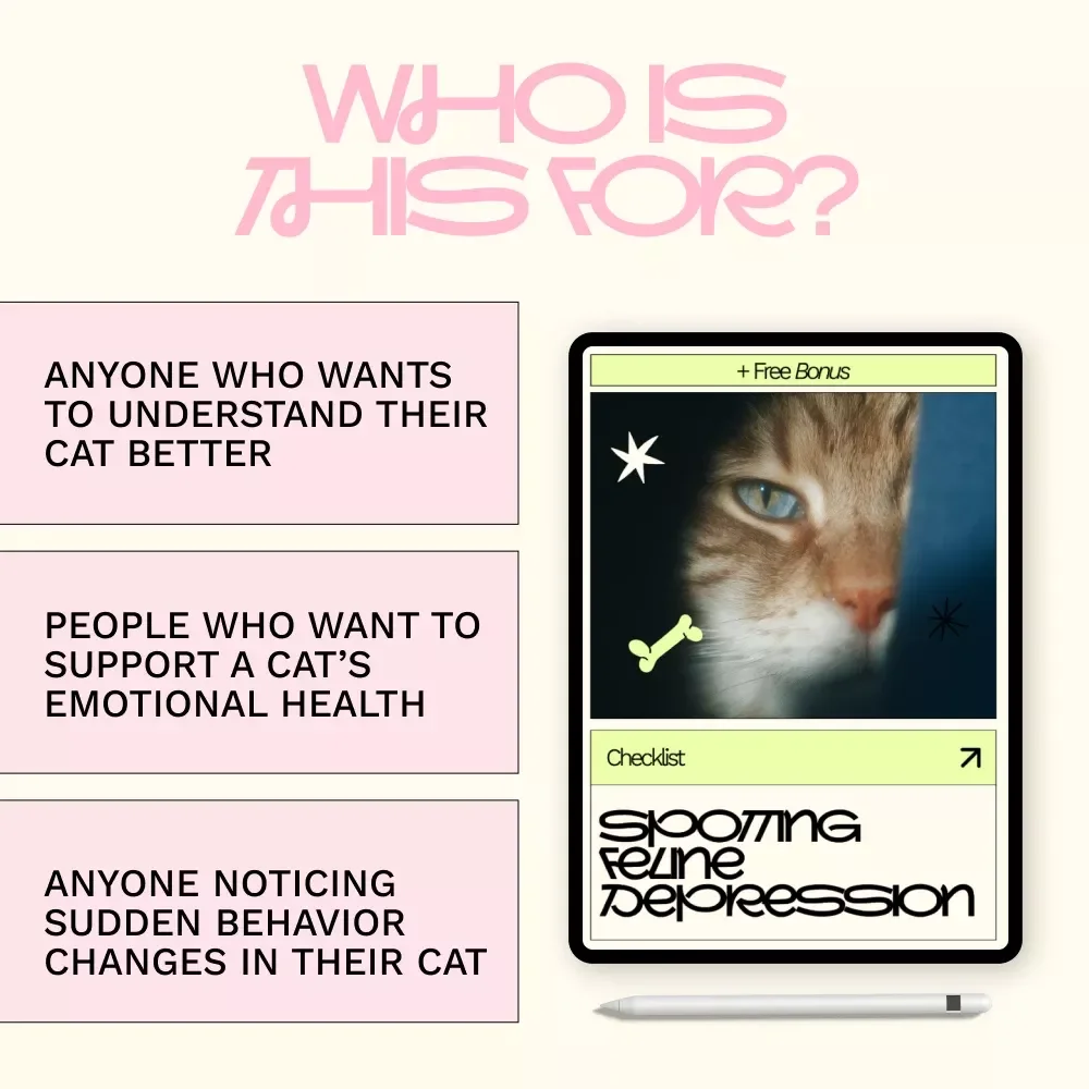 Spotting Feline Depression | Cat Behavior Guide, Emotional Health Checklist, Pet Wellness eBook for Caring Cat Owners