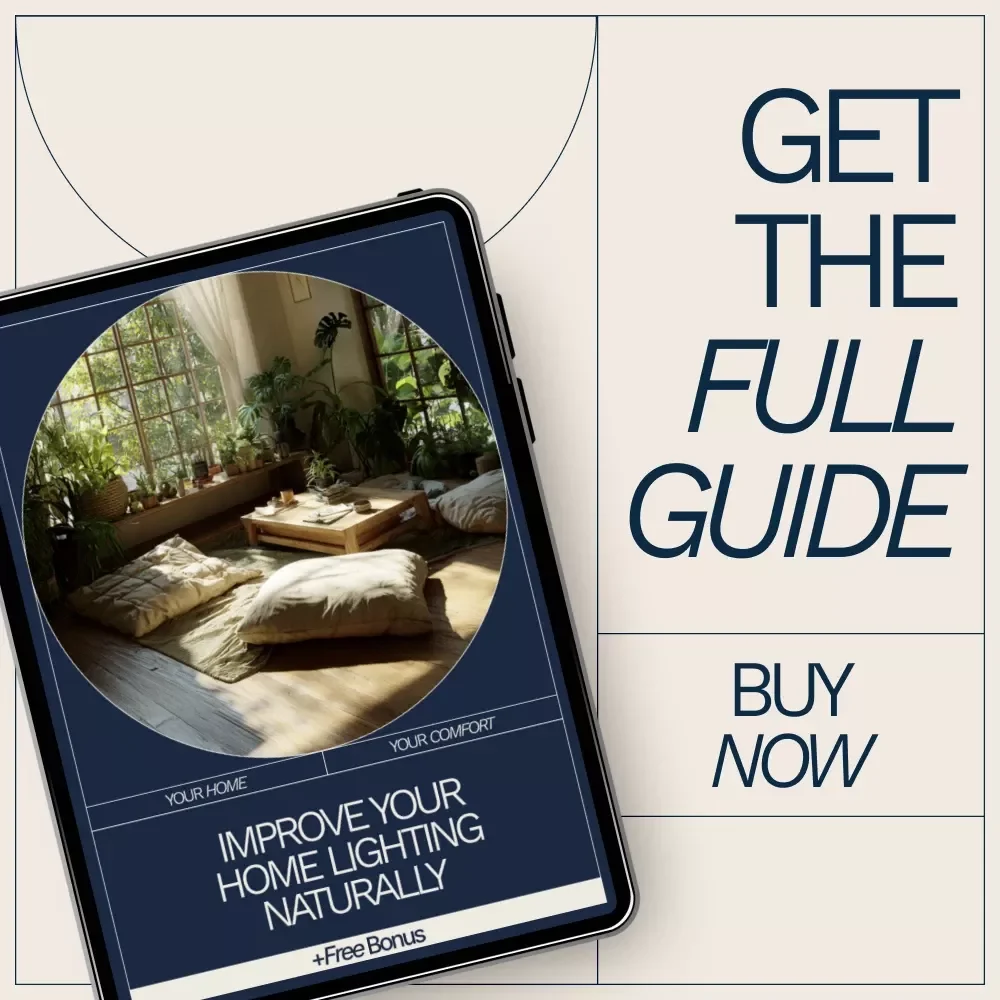 Improve Your Home Lighting Naturally | A Practical eBook Guide on How to Improve Home Lighting Naturally for Brighter, Healthier Spaces