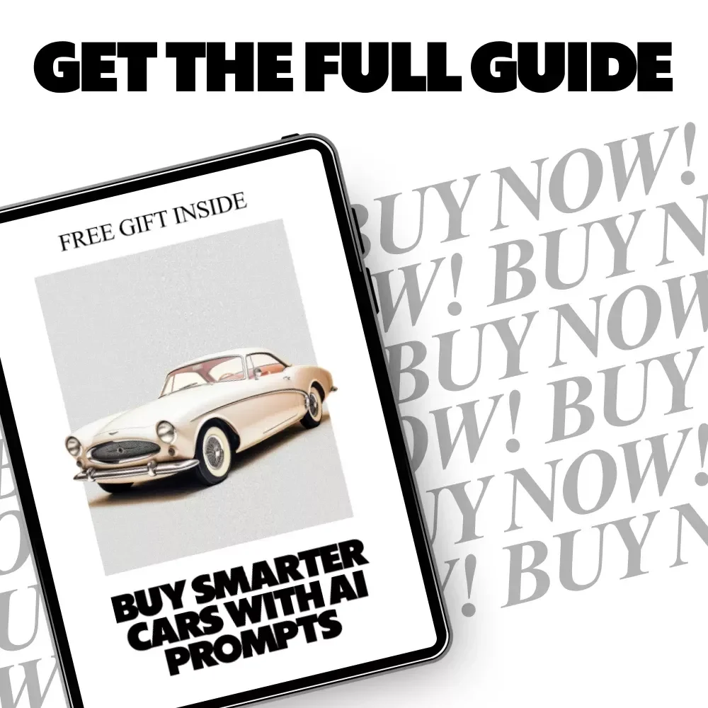 Buy Smarter Cars With AI Prompts | Smart Guide for AI Prompts for Car Buying Research, Compare Vehicles Faster, Confident Decisions