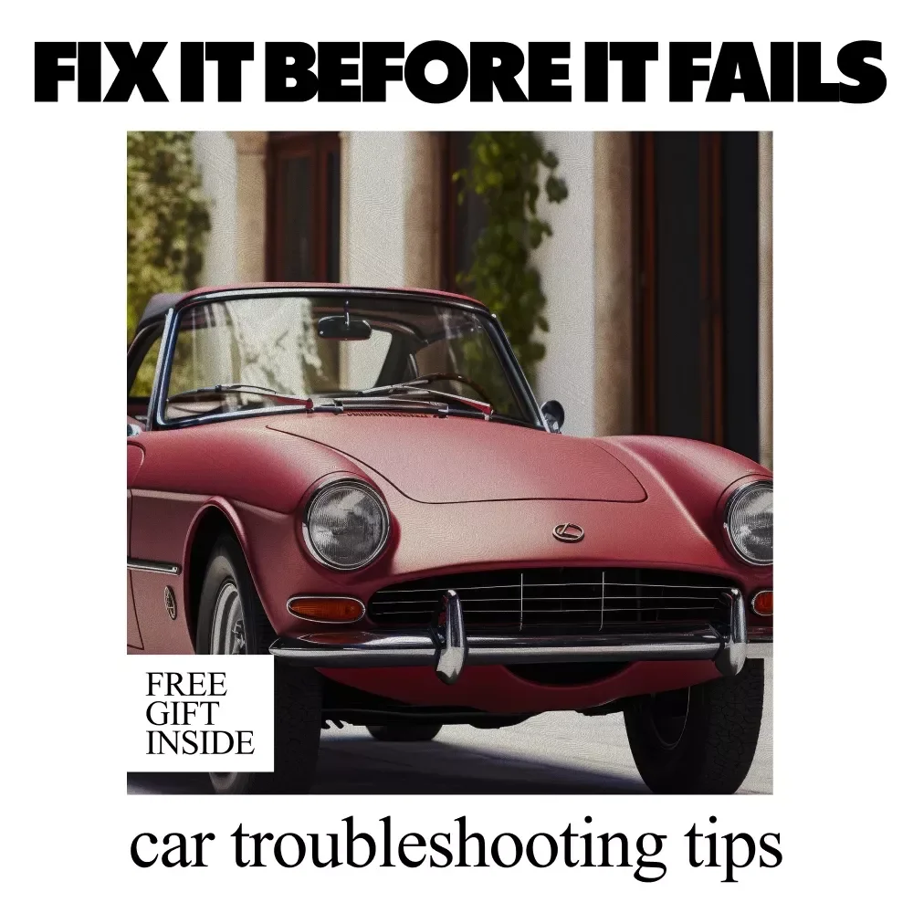 Fix It Before It Fails – Practical Car Troubleshooting Guide, Warning Signs Checklist, DIY Maintenance eBook & AI Prompts Digital Download