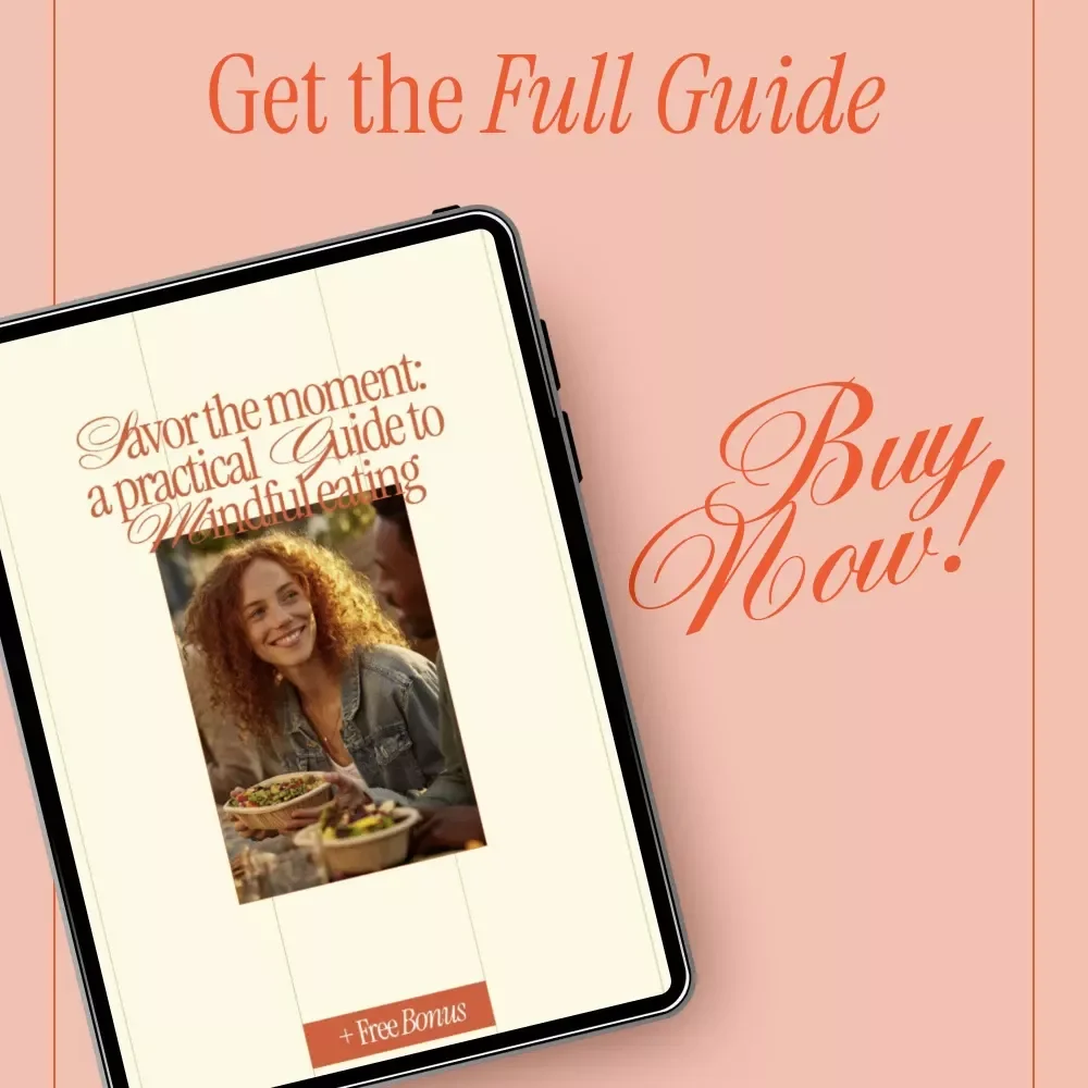 Savor the Moment: A Practical Guide to Mindful Eating | Digital Guide on how to practice mindful eating, Healthy Habits & Conscious Living