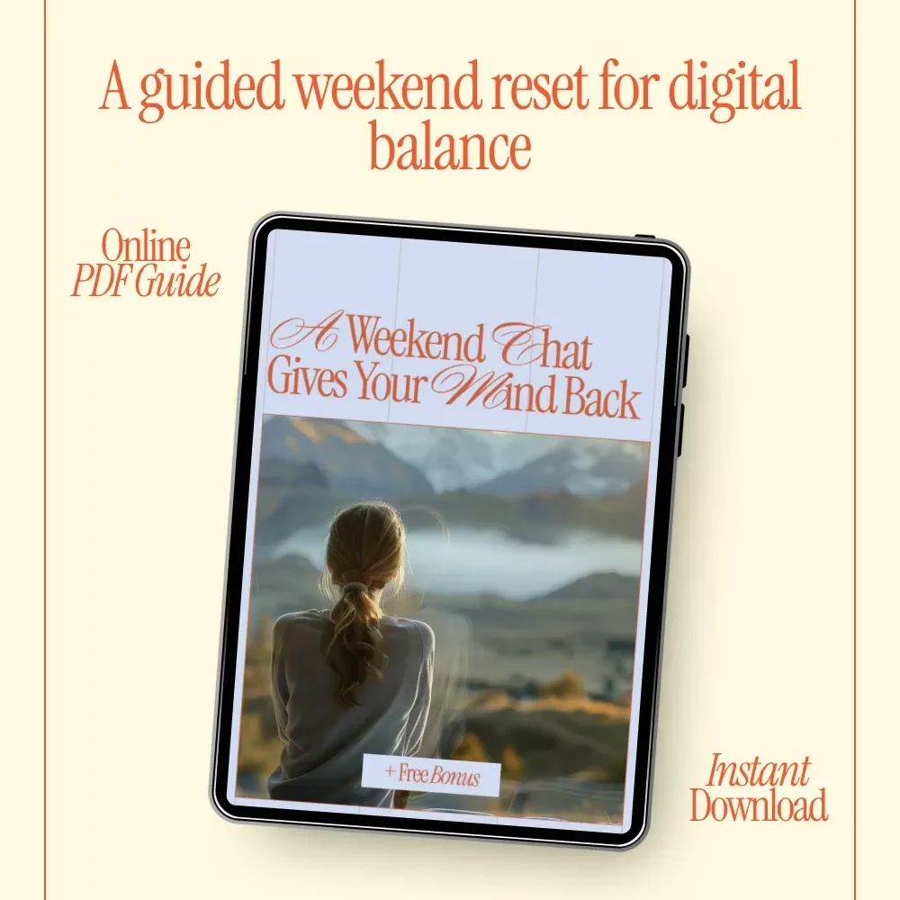 A Weekend That Gives Your Mind Back – A Practical Guide on how to do a digital detox for a weekend | Reset Your Focus & Reclaim Your Time