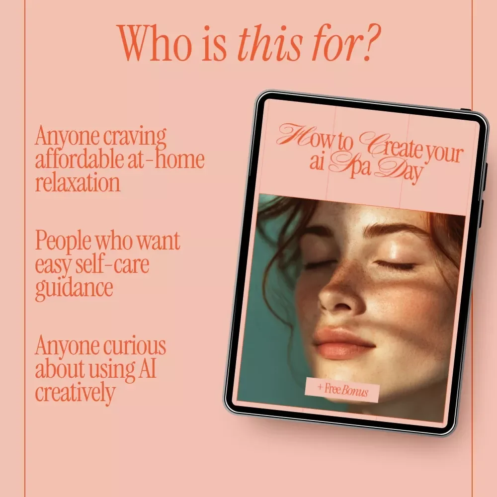 How to Create Your AI Spa Day | Digital Guide for Using AI to Generate Ideas for a DIY Home Spa Day, Self-Care Planning & Relaxation Routine