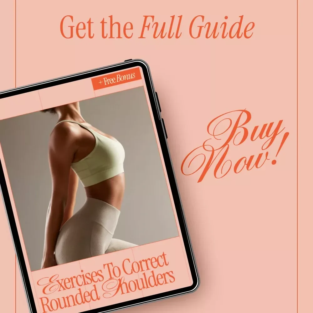 Exercises to Correct Rounded Shoulders – Easy Posture Correction Exercises for Rounded Shoulders Guide | Digital Download