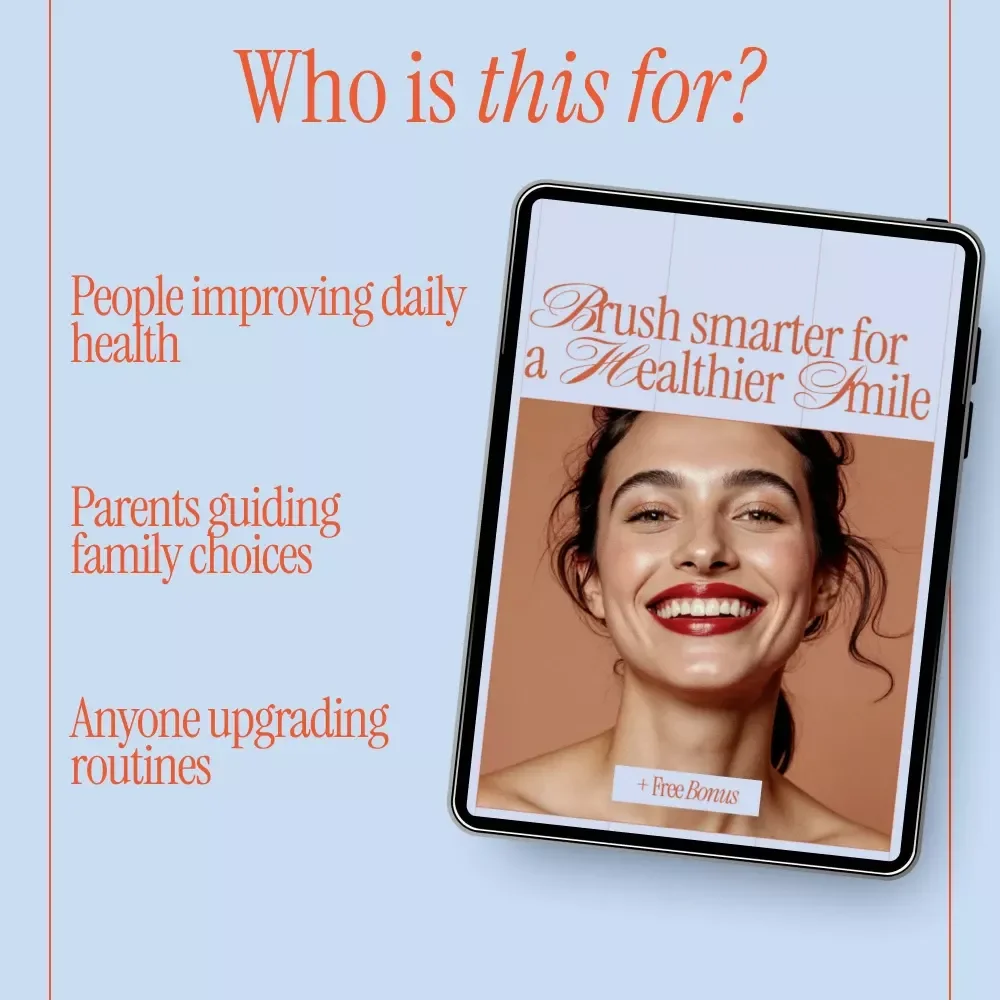 Brush Smarter for a Healthier Smile – Practical eBook Guide on how to choose an electric toothbrush for Your Dental Needs