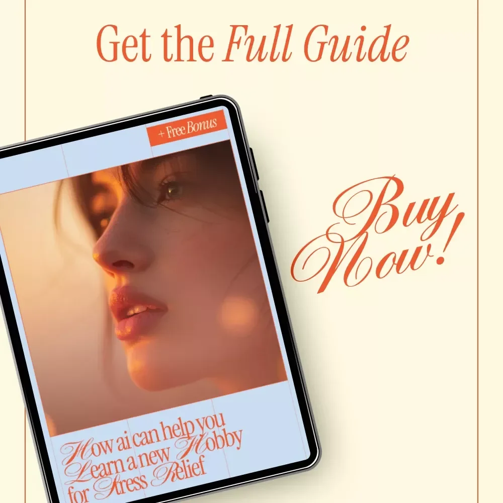 How AI Can Help You Learn a New Hobby for Stress Relief – Digital eBook Guide, AI Wellness Learning, Mindful Hobbies, Stress Relief Routine, Self-Care Download