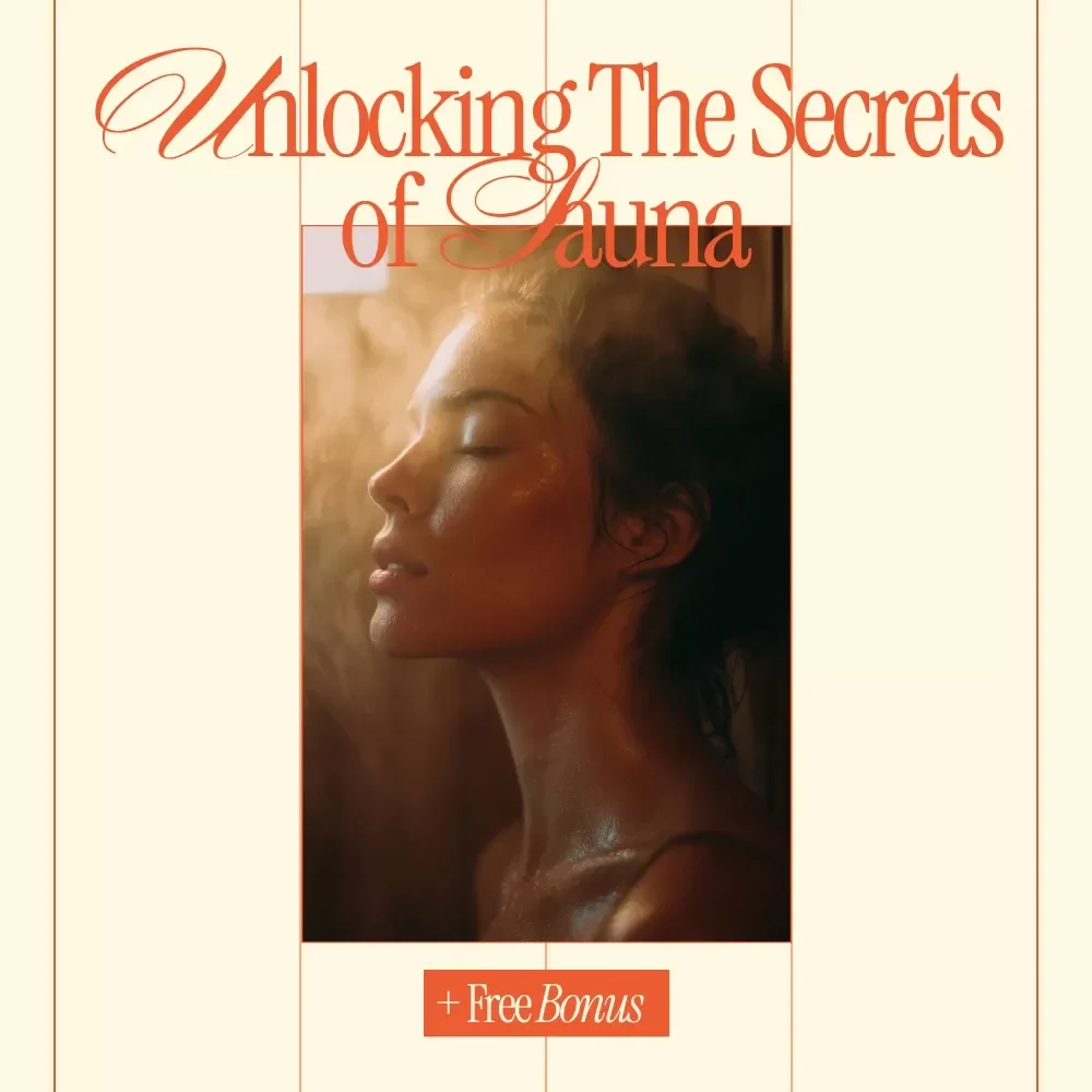 Unlocking the Secrets of Sauna | Complete Guide to Sauna Benefits for Health and Recovery, Muscle Healing, Detox & Mental Wellness